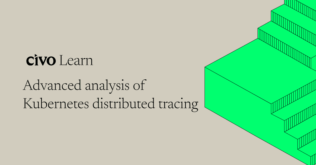 Advanced analysis of Kubernetes distributed tracing