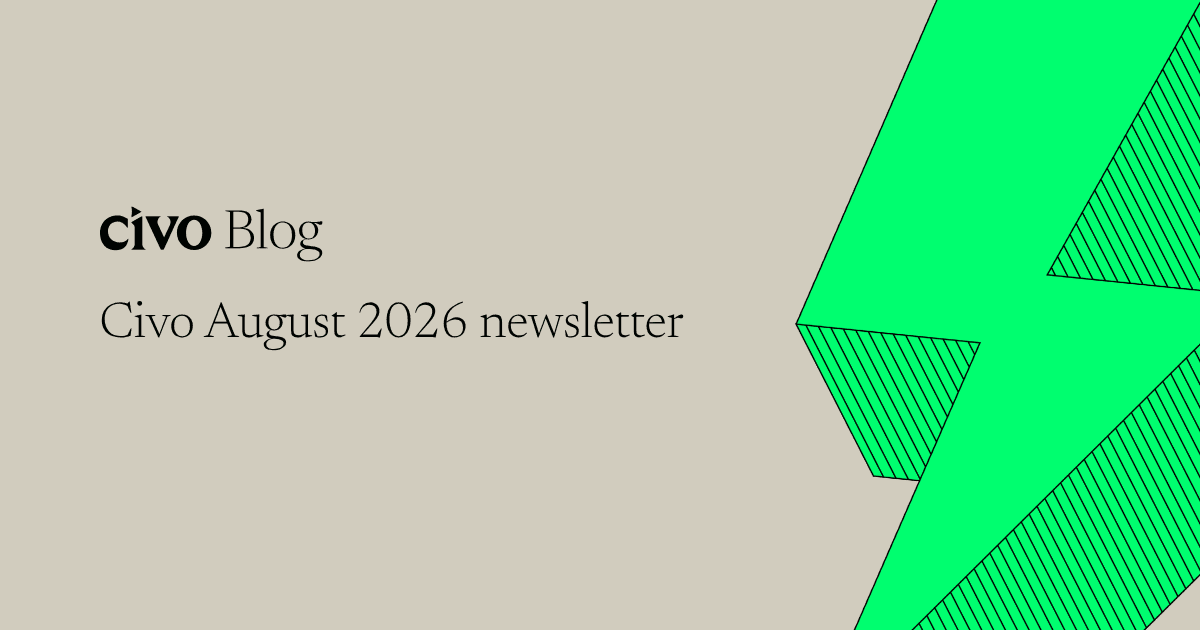 Civo August 2026 newsletter