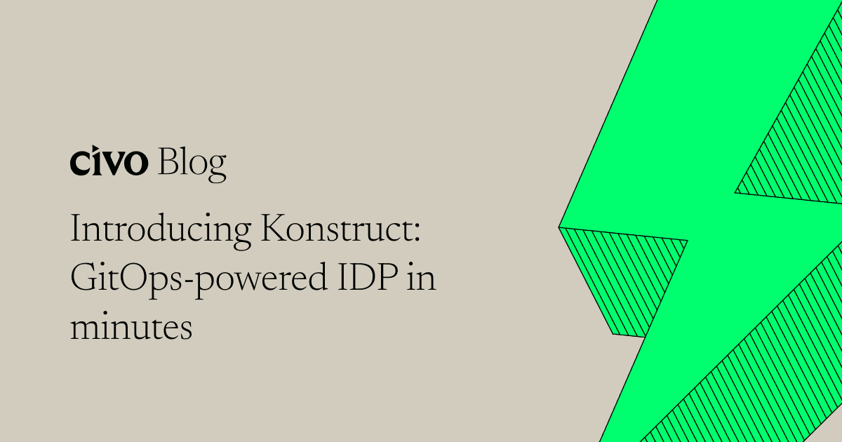 Introducing Konstruct: GitOps-powered IDP in minutes