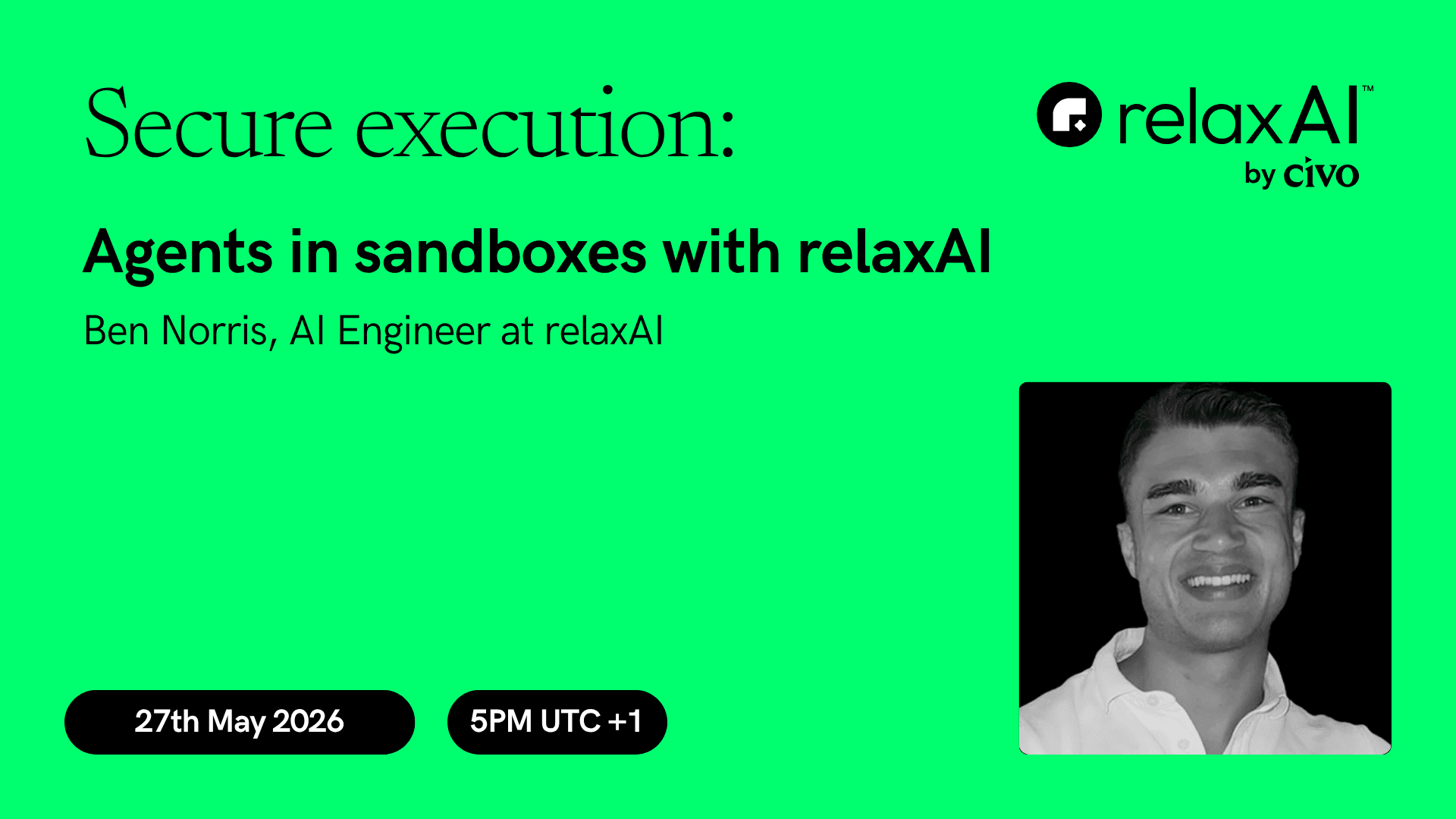Secure execution: Agents in sandboxes with relaxAI