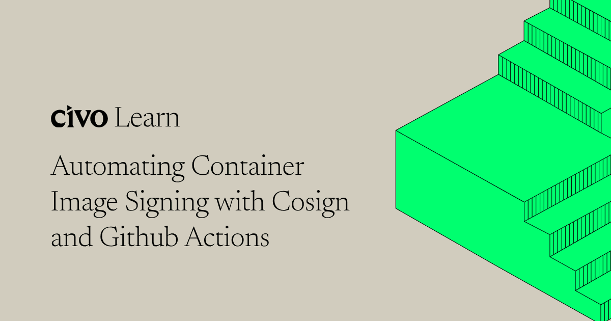 Automating container image signing with Cosign and Github Actions