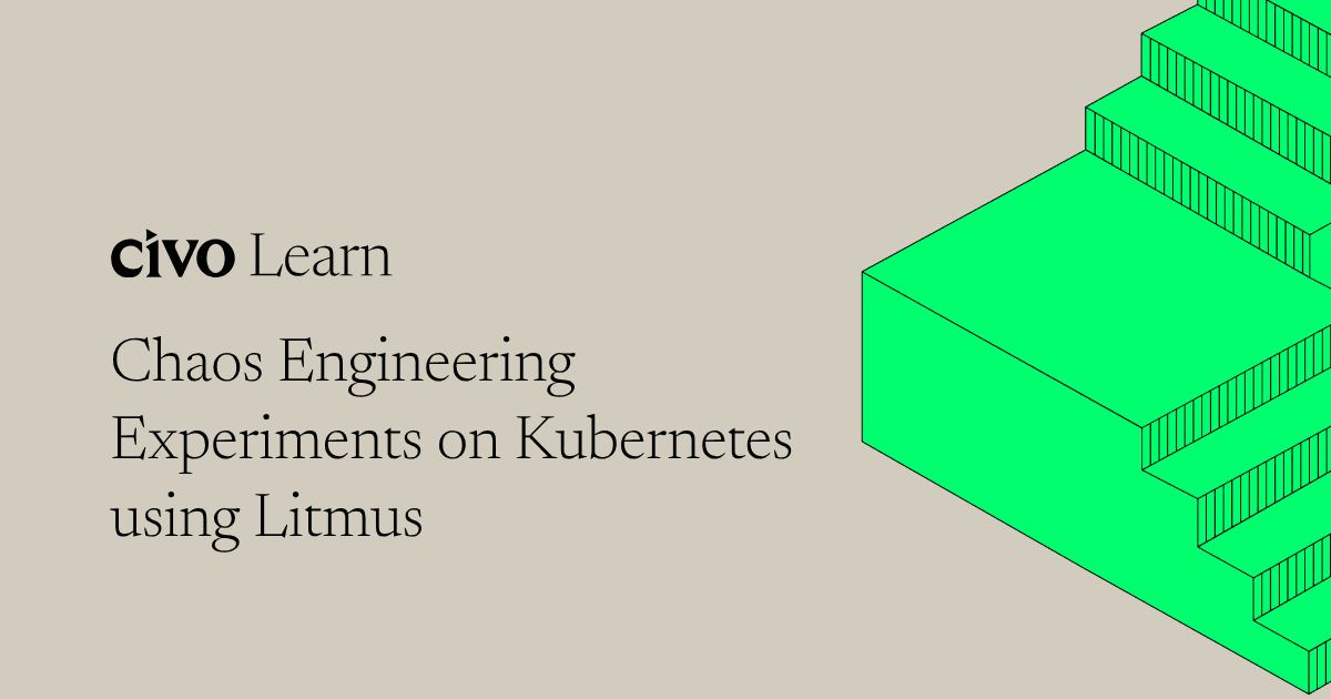 Chaos engineering experiments on Kubernetes using Litmus