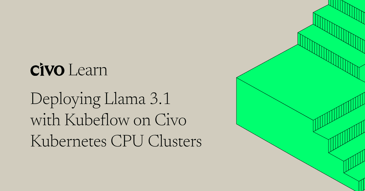 Deploying Llama 3.1 with Kubeflow on Kubernetes: A CPU-Focused tutorial