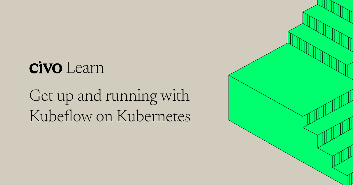 Get up and running with Kubeflow on Kubernetes