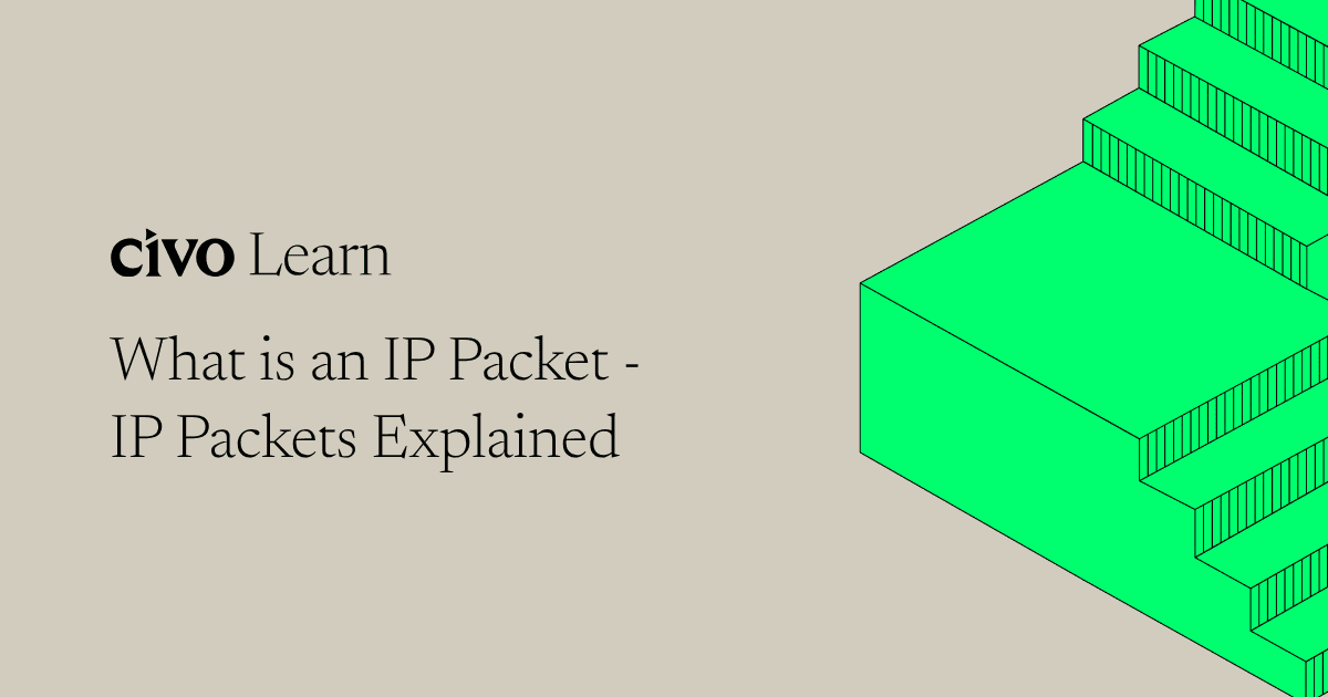Networking 101 - IP packets