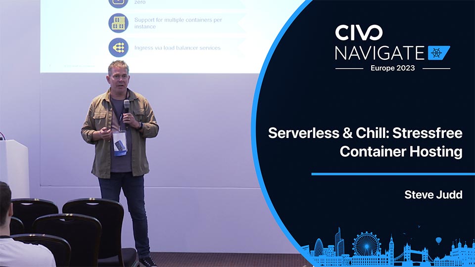 Serverless & Chill: Stressfree Container Hosting thumbnail