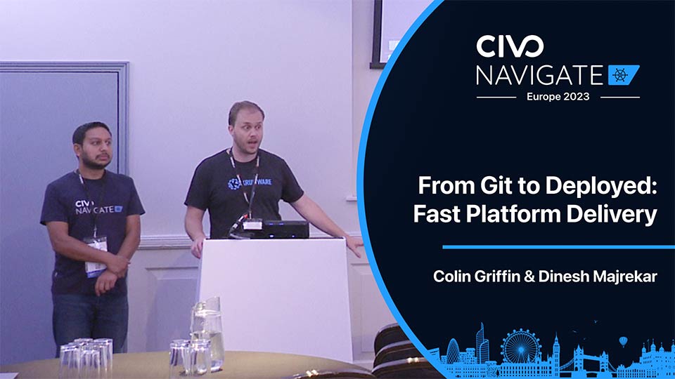 From Git to Deployed: Fast Platform Delivery thumbnail