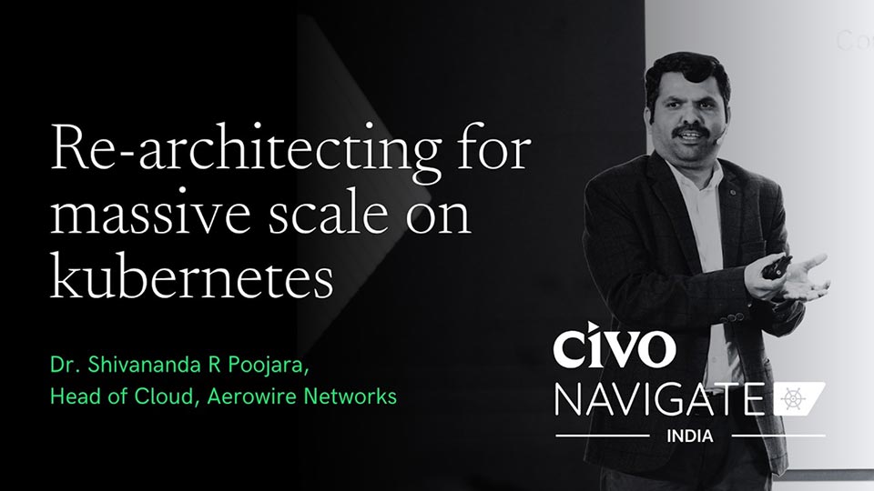 Re-Architecting for Scale: A Kubernetes Case Study for a Network Assurance Platform thumbnail