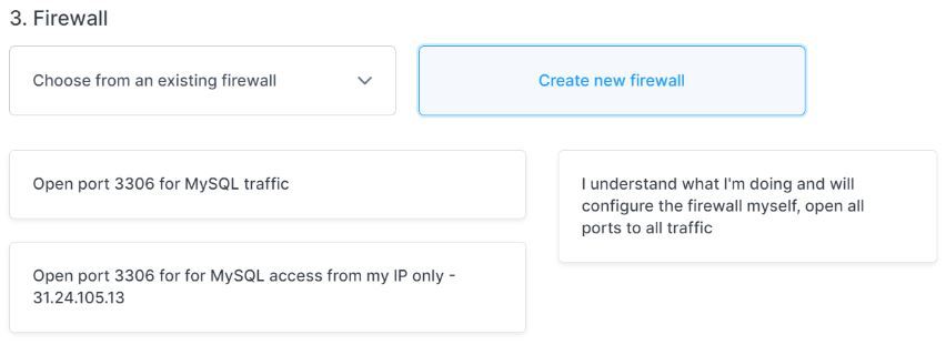 Database firewall creation options