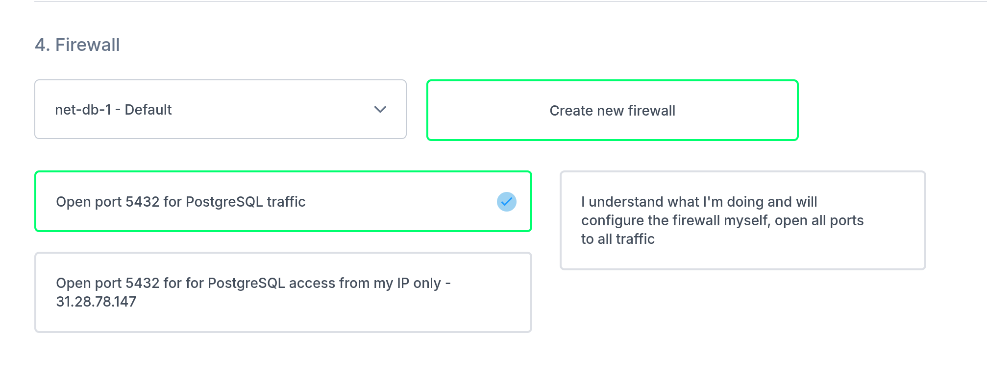 Database firewall creation options